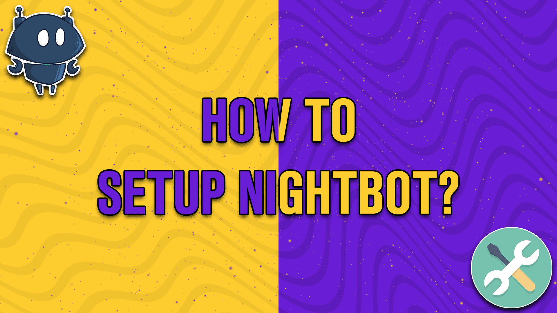 How to Setup Nightbot - StreamBee