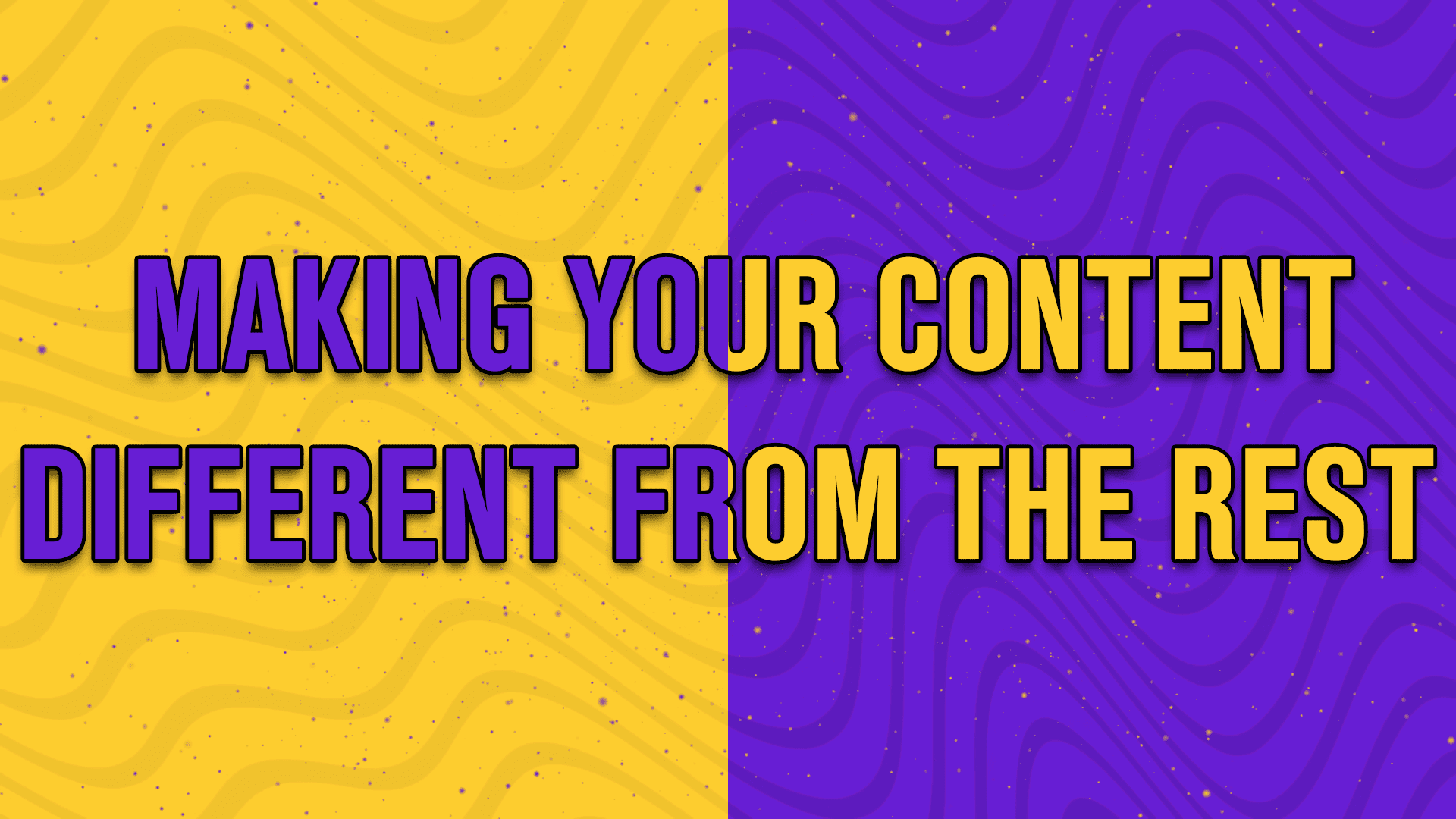 Making your content different from the rest - StreamBee