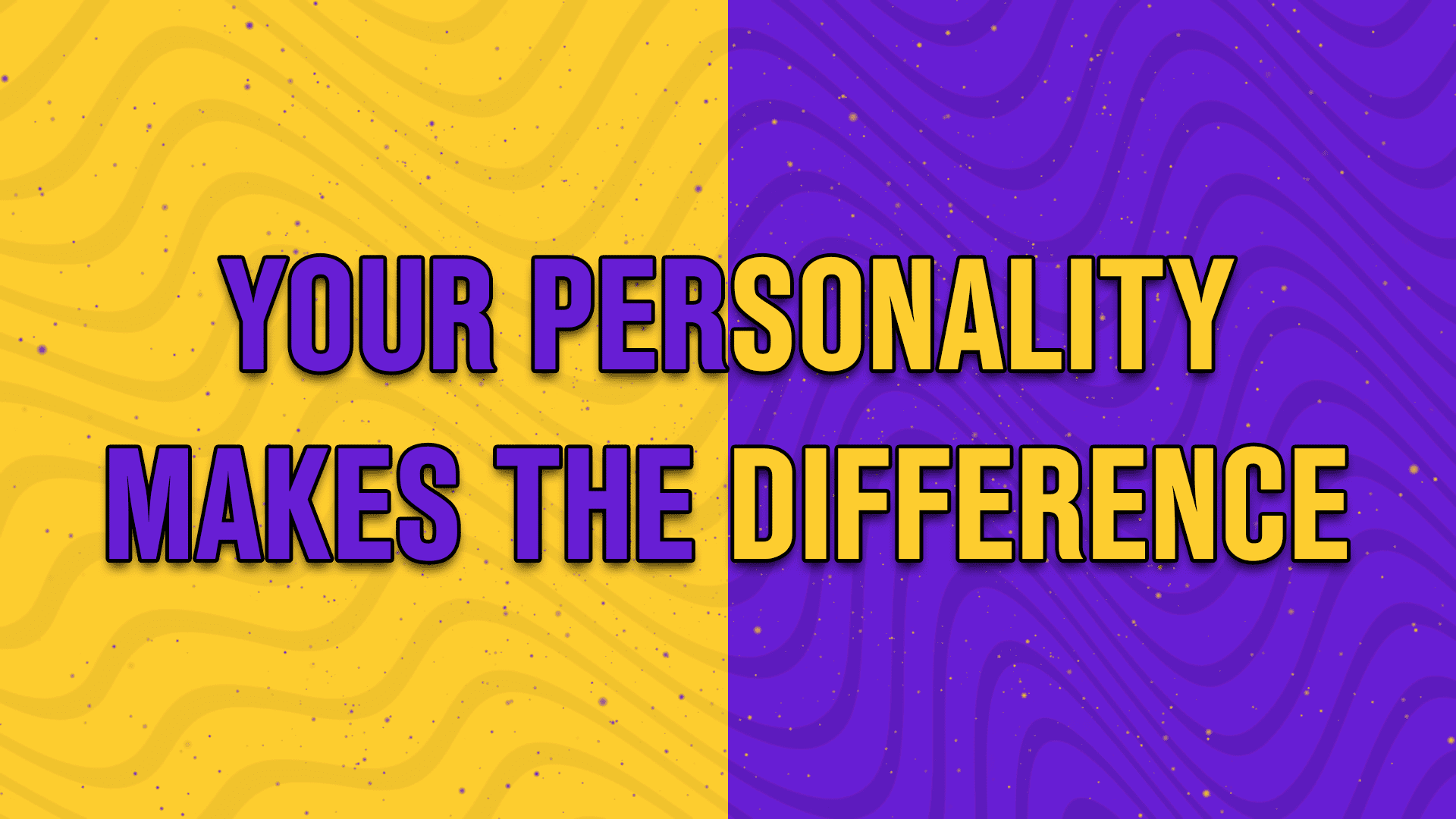 Your personality makes the difference - StreamBee