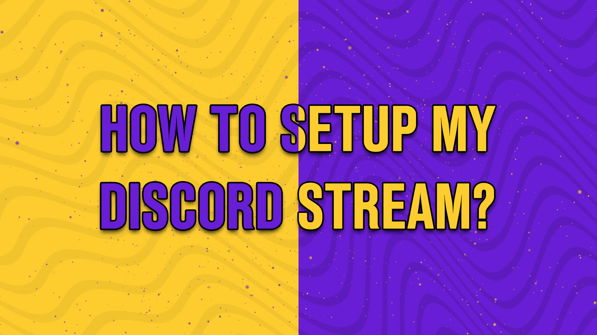 how to setup my discord stream - StreamBee